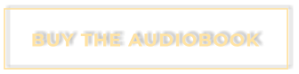 BUY THE AUDIOBOOK