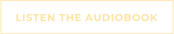 LISTEN THE AUDIOBOOK